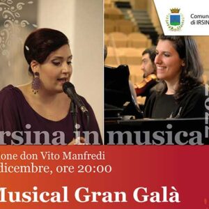 “MUSICAL GRAN GALA’” – Salone don Vito Manfredi – IRSINA