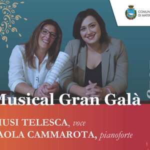 MUSICAL GRAN GALA’ Un concerto dedicato ad un secolo di musical teatrali e cinematografici – Palazzo Viceconte, Matera