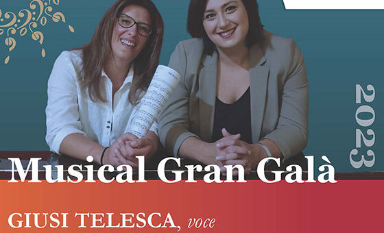 MUSICAL GRAN GALA’ Un concerto dedicato ad un secolo di musical teatrali e cinematografici – Palazzo Viceconte, Matera